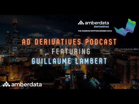 AD Derivs. Podcast (Ep. 39) - Guillaume Lambert, Co-founder @Panoptic