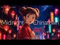 Midnight Chinatown 夜の中華街 Neo City Night Drive EDM Tsumugi Records