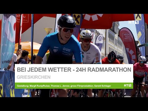 Bei jedem Wetter - 24h Radmarathon RC Grieskirchen