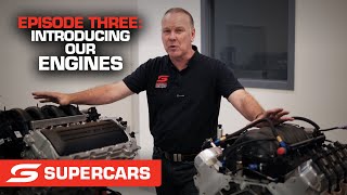 Episode Three: Introducing our engines Gen3 Unpack