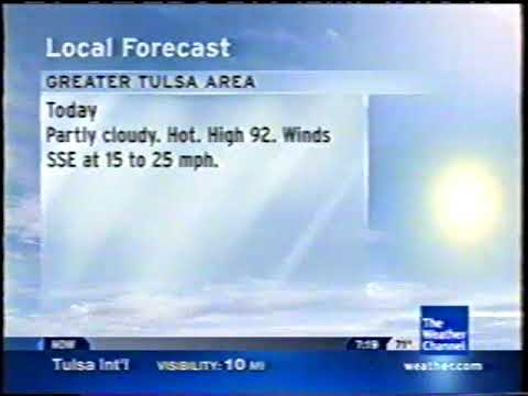 The Weather Channel IntelliStar 1 SD Local Forecast — 2008-06-02T07:18-0500 — Tulsa, OK