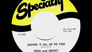 1st RECORDING OF: I’m Leaving It All Up To You - Don and Dewey (1957)