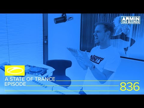 A State Of Trance Episode 836 (#ASOT836) - ADE Special