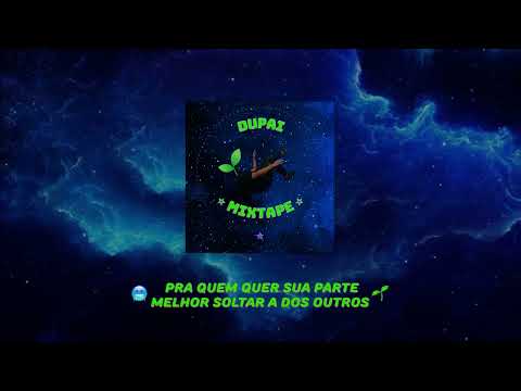 1. Broto Pai - "Bola de Neve" (Prod. @notapanda.rar) [DUPAI MIXTAPE]