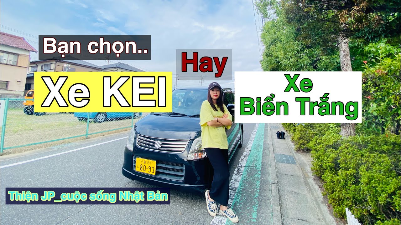 Tại sao mình chọn mua xe KEI ( biển vàng)| mua xe ô tô cũ ở Nhật|#Thiệnvlogs|#1