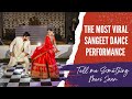 This most viral Sangeet Couple Performance on the internet! Tell me Something Dance #sangeetdance