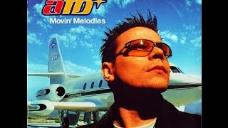 ATB - Movin&#39; Melodies