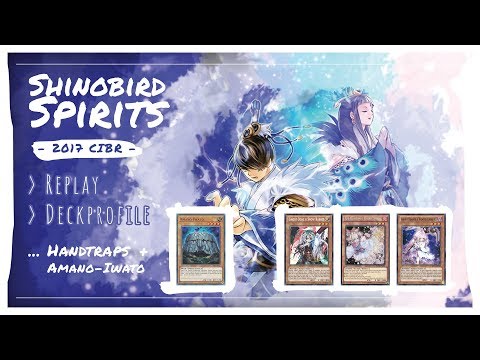 Shinobird Spirit & Handtrap Post CIBR (Replays & Deckprofile)