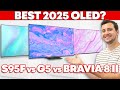 LG G5 Vs Samsung S95F Vs Sony BRAVIA 8 II Best OLED For You In 2025