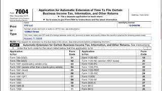 How to file an LLC extension form 7004