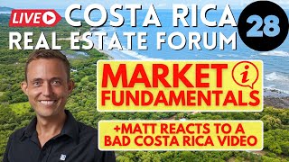 Basic Principles of the Costa Rica Real Estate Market (2024)