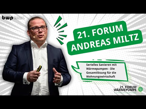 Andreas Miltz | Renowate | Serielles sanieren mit der Wärmepumpe | 21. FORUM
