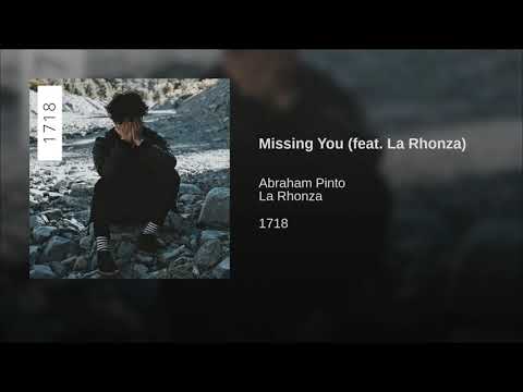 Missing You (feat. La Rhonza)