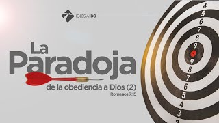 Miniatura del video: La paradoja de la obediencia a Dios (2) | Romanos 7:15 | Rogers Peralta