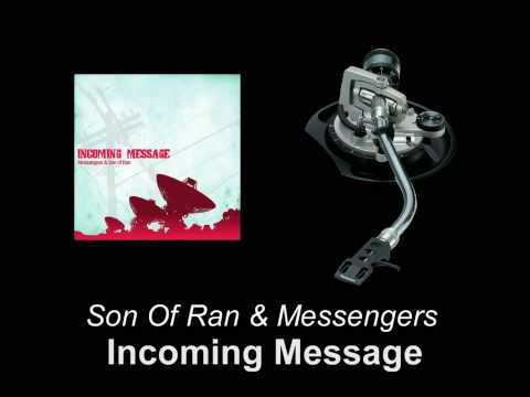 Son Of Ran & Messengers - Incoming Message