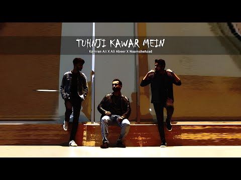 Tuhnji Kawar Mein | Kamran Ali | @AliAbeer | Naamshehzad | Official Audio