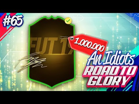 OUR FIRST 1 MILLION COIN SIGNING!!! AN IDIOTS FIFA 19 ROAD TO GLORY!!! Episode 65
