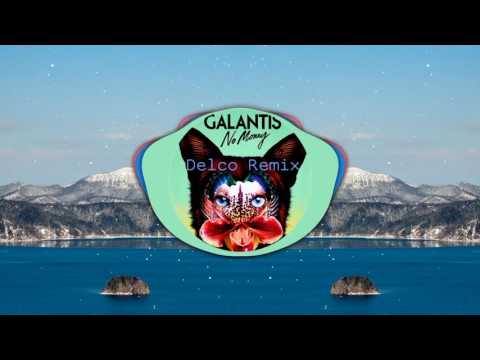 Galantis -  No Money (Delco Remix)
