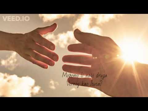 Kakav Prijatelj Je Isus - Iva Futo Hriscanske Pesme