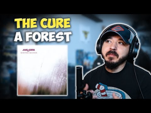 THE CURE - A Forest | FIRST TIME REACTION