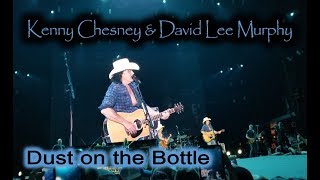 Kenny Chesney & David Lee Murphy - Dust on the Bottle | StewarTV