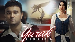 Shohruhxon - Yurak | Шохруххон - Юрак