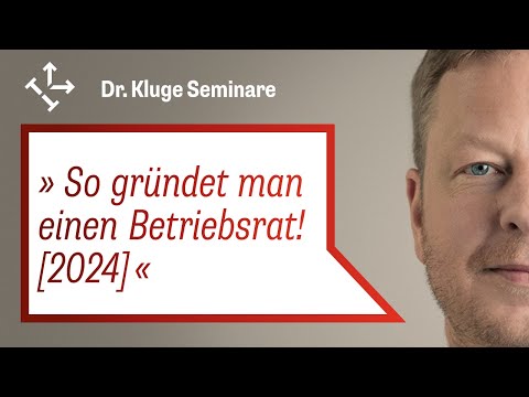 Betriebsrat gründen - Wie geht das? Anleitung, erste Schritte und Kündigungsschutz (2024)