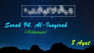 Download lagu Surah 94. Al-Insyirah || || Muhammad Taha Al Junayd  || Suara Merdu bacaan Surah Al-Insyirah mp3