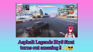 Asphalt Legends IRyS Strat turns out amazing !! 🙌😎 [hololive EN Promise]