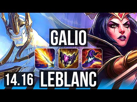 GALIO vs LEBLANC (MID) | 70% winrate, 11/3/13, Rank 10 Galio, Dominating | EUW Challenger | 14.16