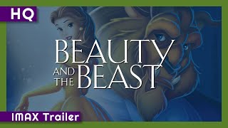 Beauty and the Beast (1991) IMAX Trailer