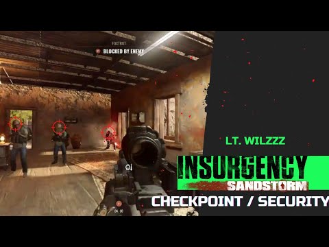 M249 Security  Checkpoint / Insurgency Sandstorm