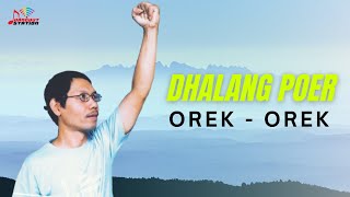 Download lagu Dhalang Poer - Orek Orek mp3