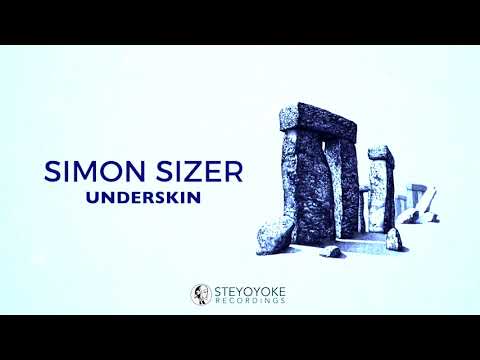 Simon Sizer - Underskin (Original Mix) | Steyoyoke