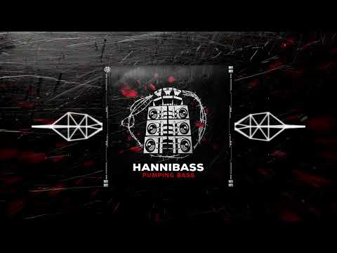 HanniBaSs - Pumping BaSs