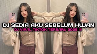 Download lagu DJ SEDIA AKU SEBELUM HUJAN IDGITAF JEDAG JEDUG FULL SONG DJ KOMANG VIRAL TIKTOK TERBARU 2025 ! mp3