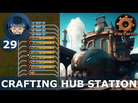 MEGA CRAFTING HUB STATION -  Step 29: Factorio Megabase (Step-By-Step)