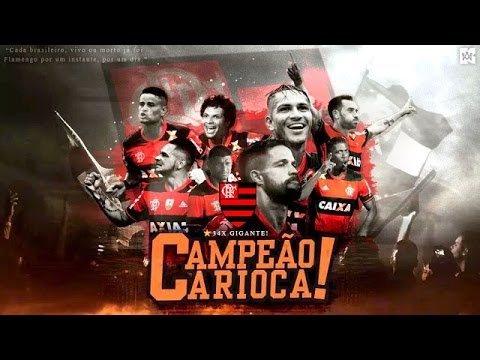 Flamengo 2 x 1 Fluminense  Carioca 2017 (Final) Flamengo Campeão