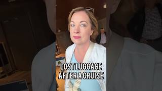 Have you ever had luggage lost on a cruise?