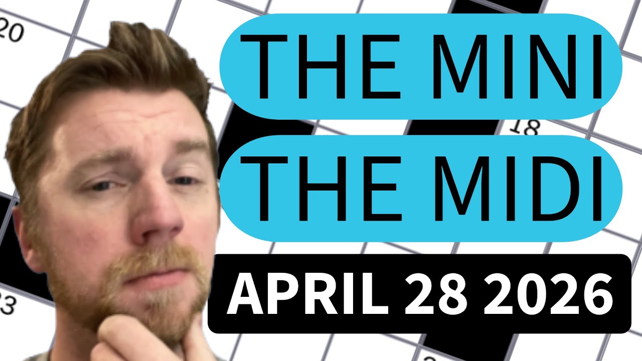 Show me the (birthday) money! - NYT Mini and NYT Midi Crosswords (April 28 2026)