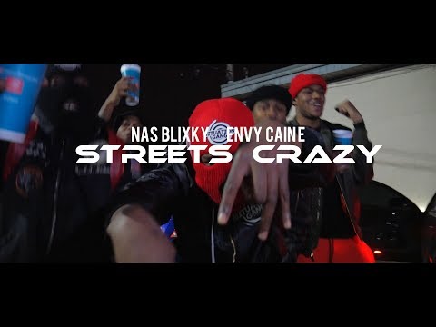 Nas Blixky ft. Envy Caine - Streets crazy (Dir. By Kapomob Films)