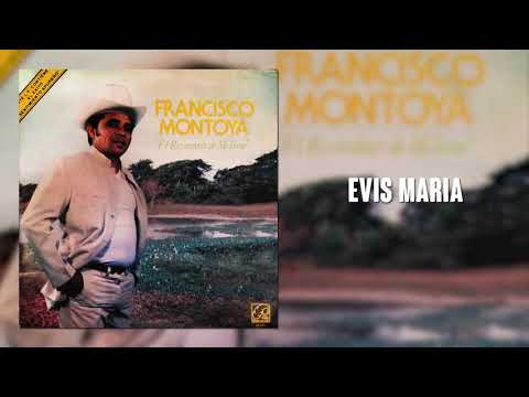 Evis Maria - Francisco Montoya | Música Llanera