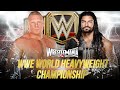 WWE WrestleMania 31 - Brock Lesnar vs Roman ...