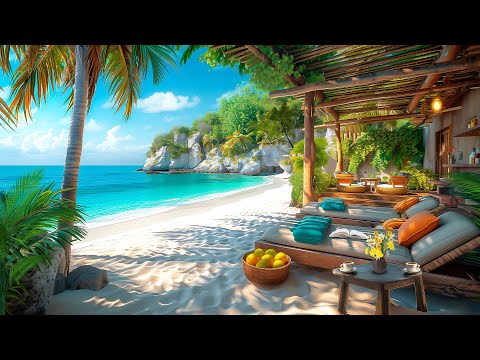 Seaside Smooth Jazz Calm | Relaxing Bossa Nova Jazz Music & Ocean Wave Sounds for Upbeat Your Moods🎶