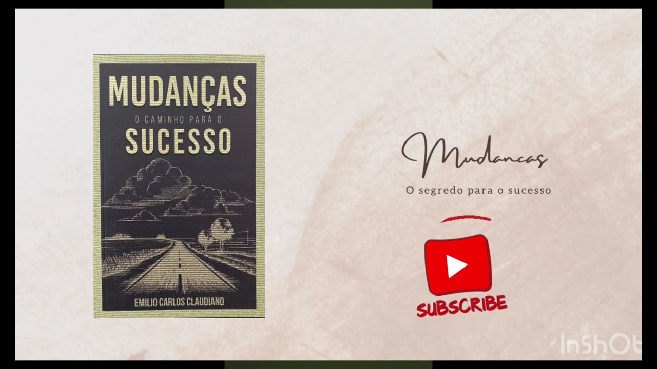 Mudanças o caminho para o sucesso - Capitulo 03