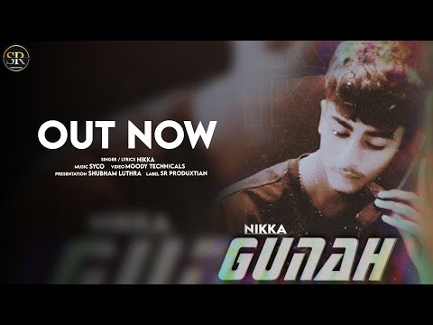 GUNAH (Official Music Video) | Nikka | Syco | New Rap Song 2024