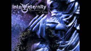 Into Eternity - Paralyzed [HQ]