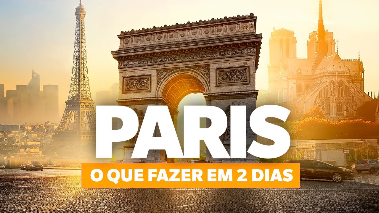 PARIS em 2023: O QUE FAZER EM DOIS DIAS!