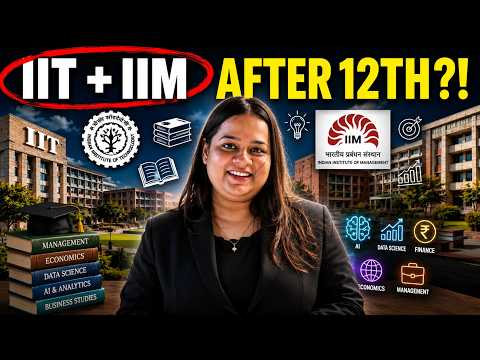 10 New IIM & IIT Degrees After Class 12th That Nobody Knows About (2026)