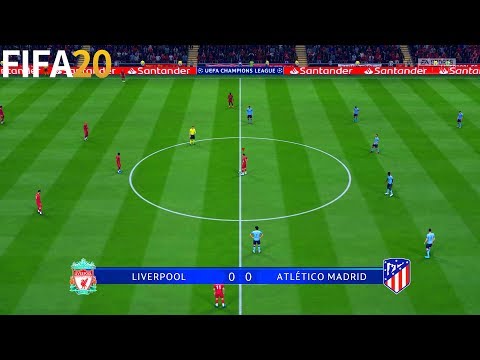 FIFA 20 | Liverpool vs Atletico Madrid - 19/20 Champions League - Full Match & Gameplay